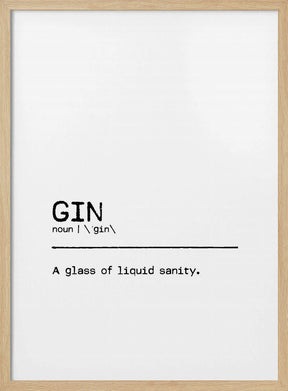 Quote Gin Sanity Poster