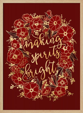 Making spirits bright - red Poster