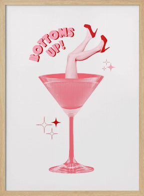 Bottoms up! Poster