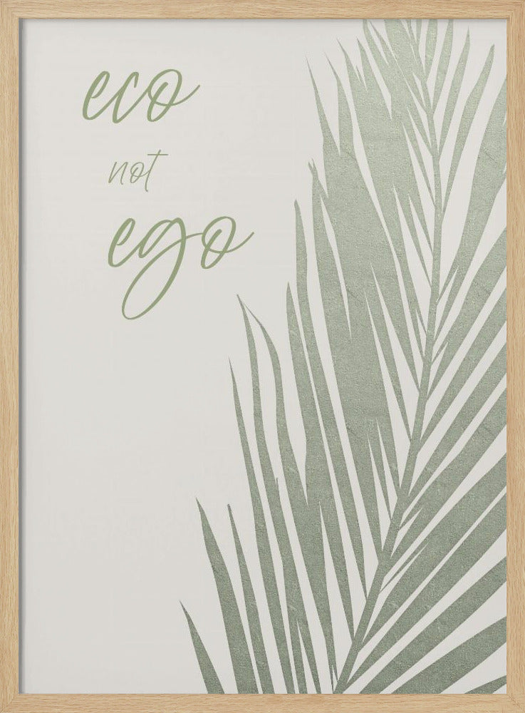 Eco not ego Poster