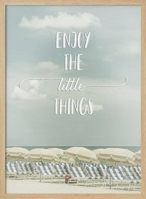 Enjoy the little things | Beachscape Poster