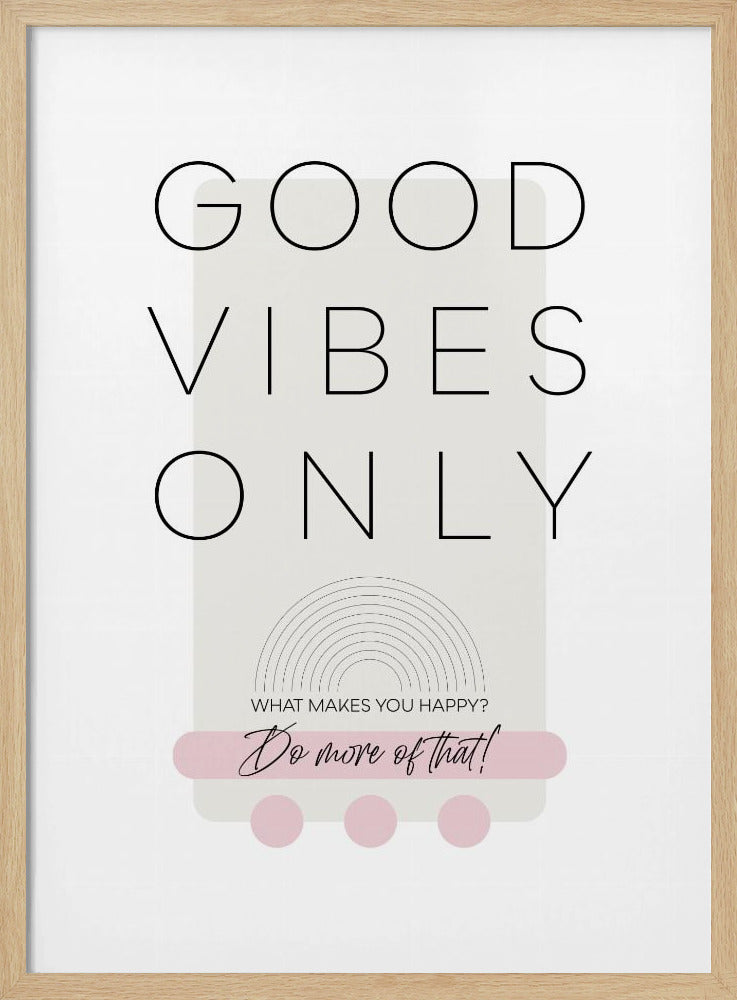 What makes you happy - pink Poster