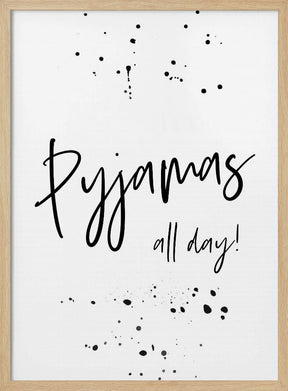 PYJAMAS ALL DAY Poster