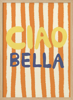 Ciao Bella Poster