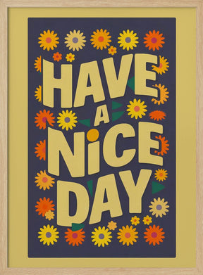 Have a Nice Day Poster