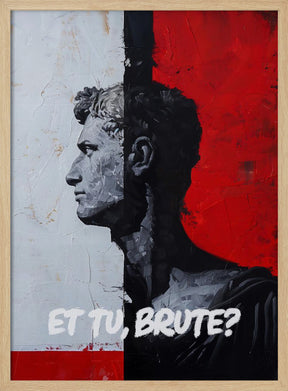 Et Tu, Brute? Poster