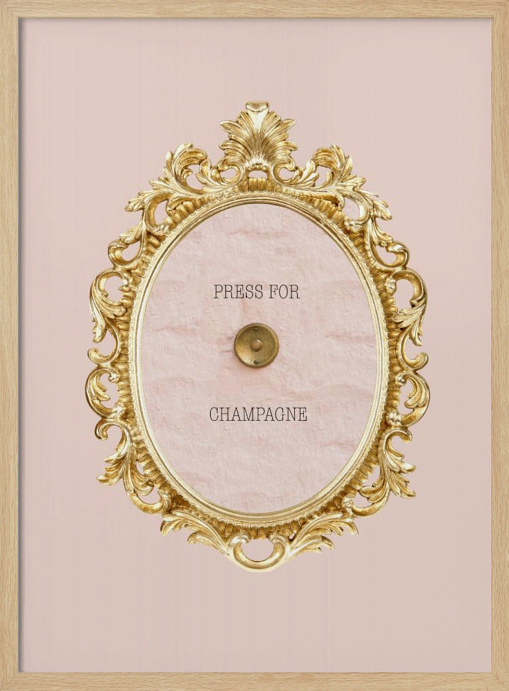 Pressforchampagnepink Poster