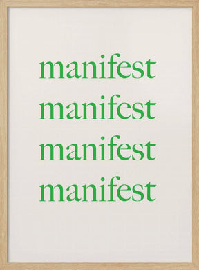 Manifest Green   Std Poster