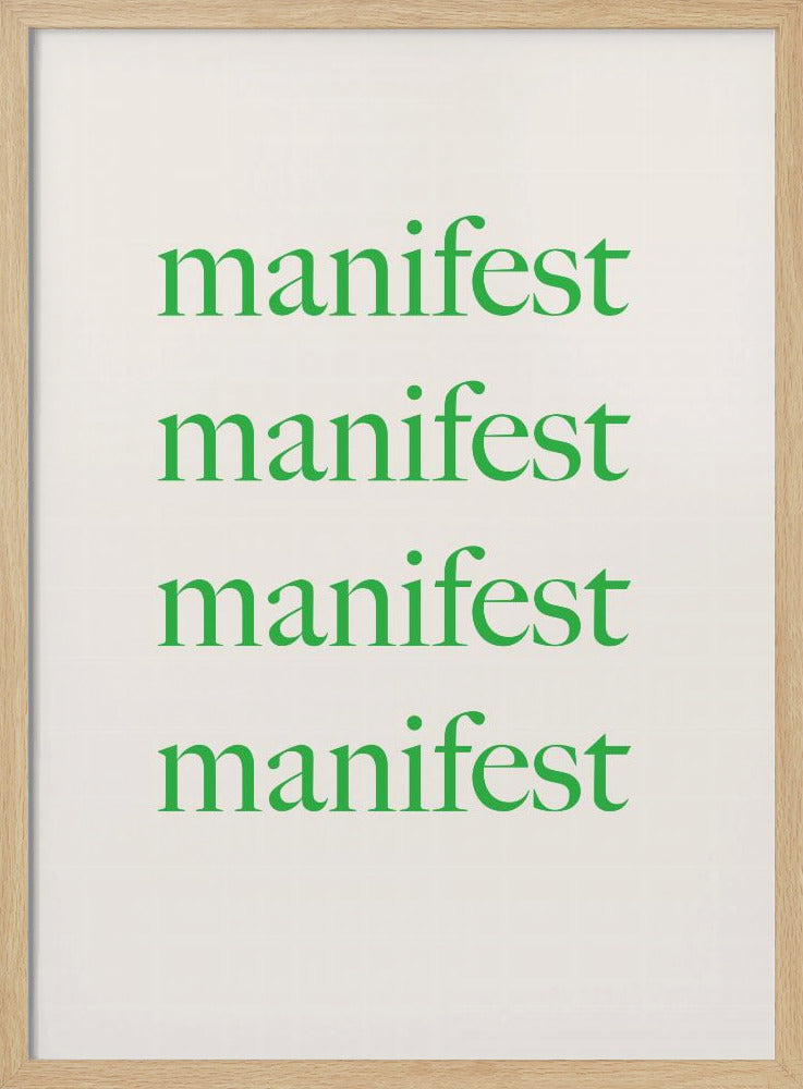 Manifest Green   Std Poster