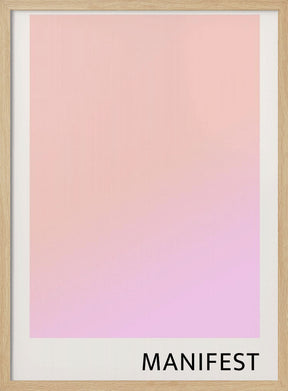 Manifestpinkpeach Ratio2x3 Poster