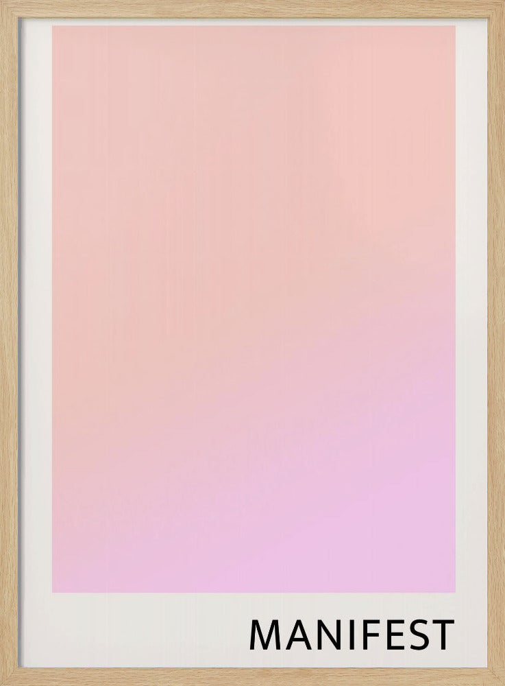 Manifestpinkpeach Ratio2x3 Poster