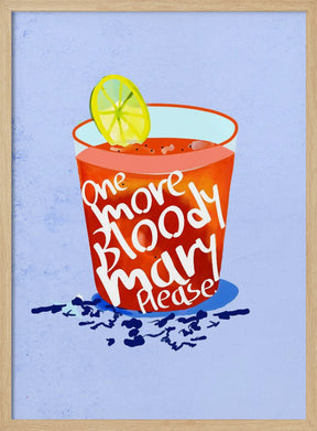 One More Bloody Mary Please Poster