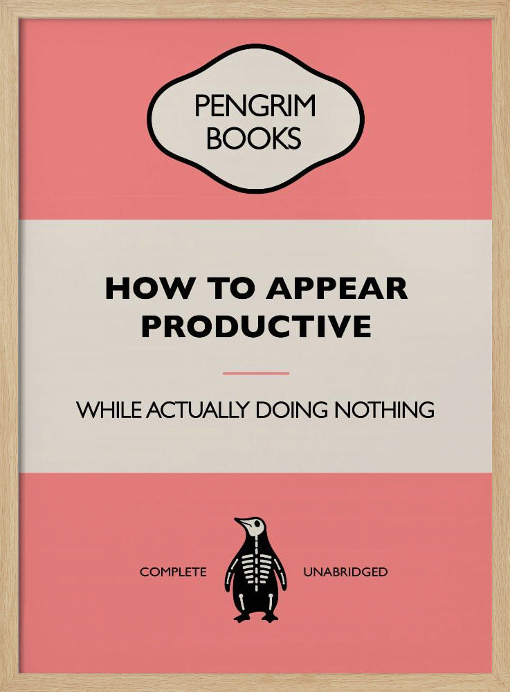 How To Appear Productive - Funny Vintage Book Cover - Sarcastic Self Help - Pink Poster