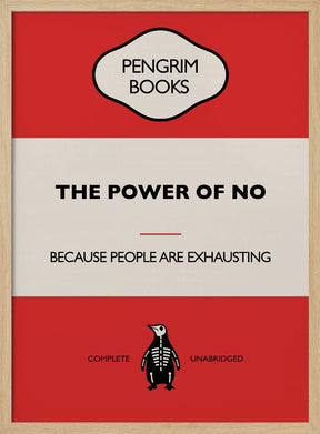 The Power of No - Funny Vintage Book Cover - Sarcastic Self Help - Red Poster