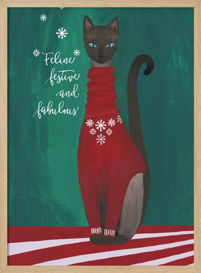 Feline festive and fabulous Poster