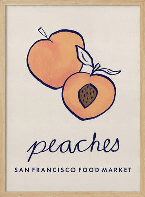 Food Art - Peaches San Francisco Food Market Poster