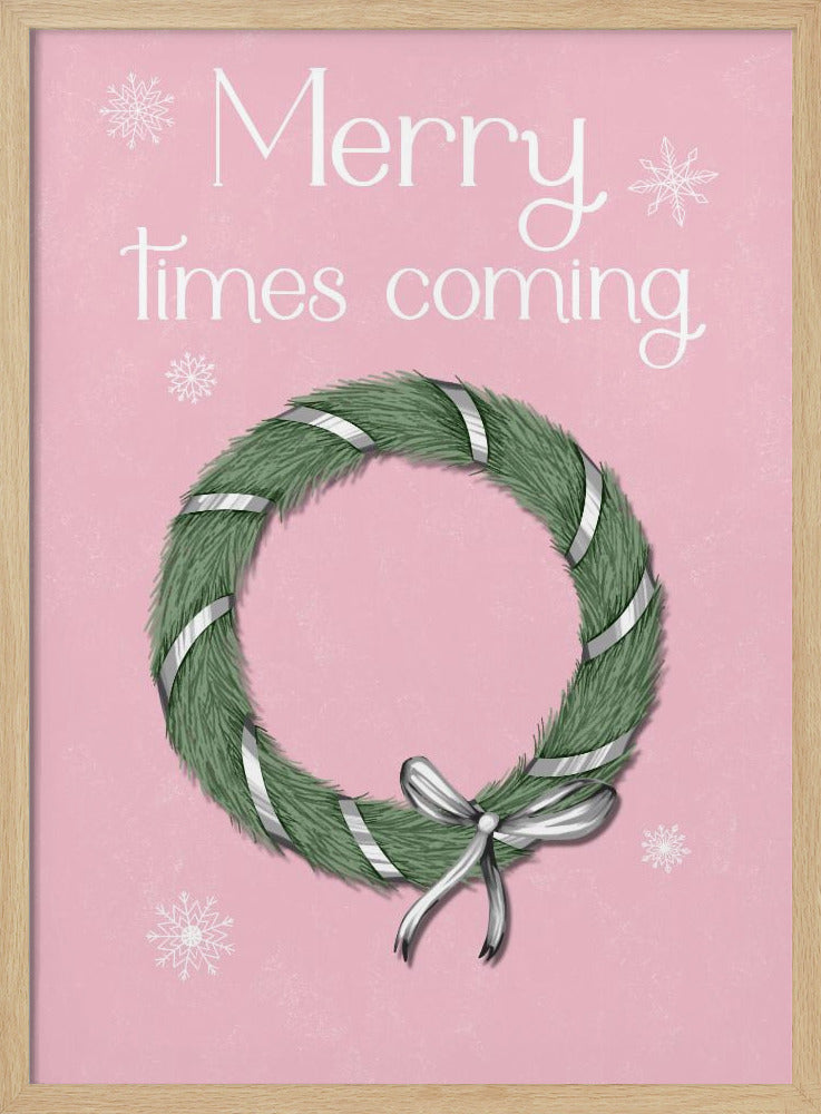 Merry times coming Poster