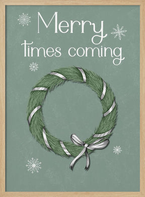 Merry times coming Poster