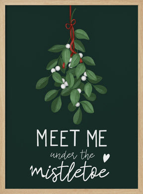 Meet me under the mistletoe Poster