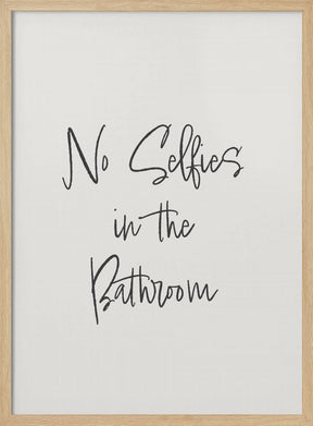 No Selfies Poster