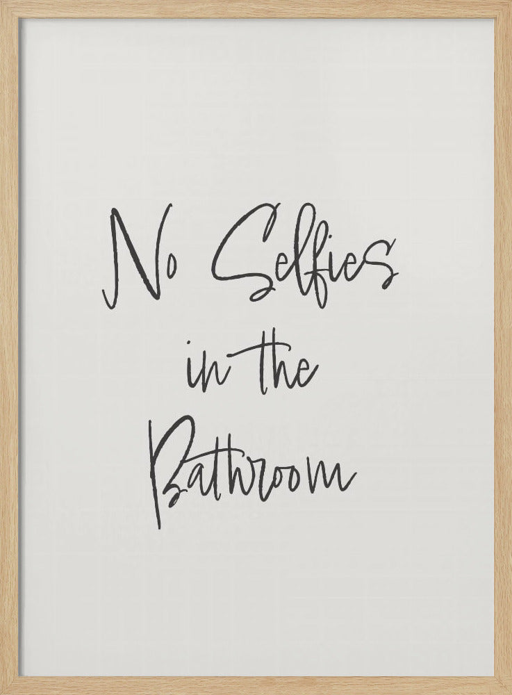 No Selfies Poster