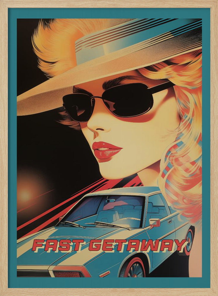 Fast Getaway Poster