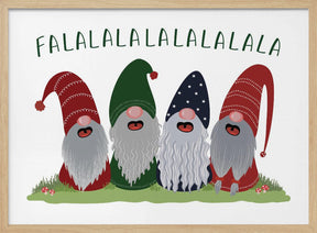 Fa la la la la gnomes Poster