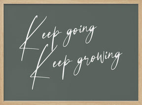 Keep Growing Poster