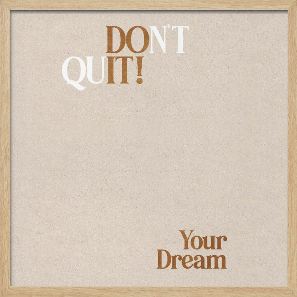 Dont Quit Poster