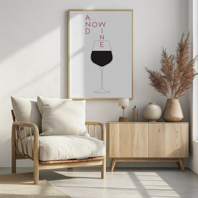 And Now Wine Poster