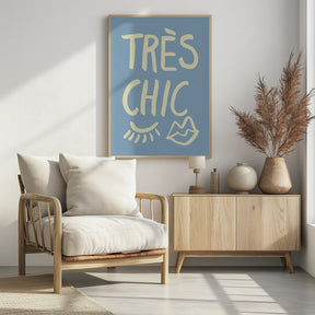 Très Chic Blue Poster