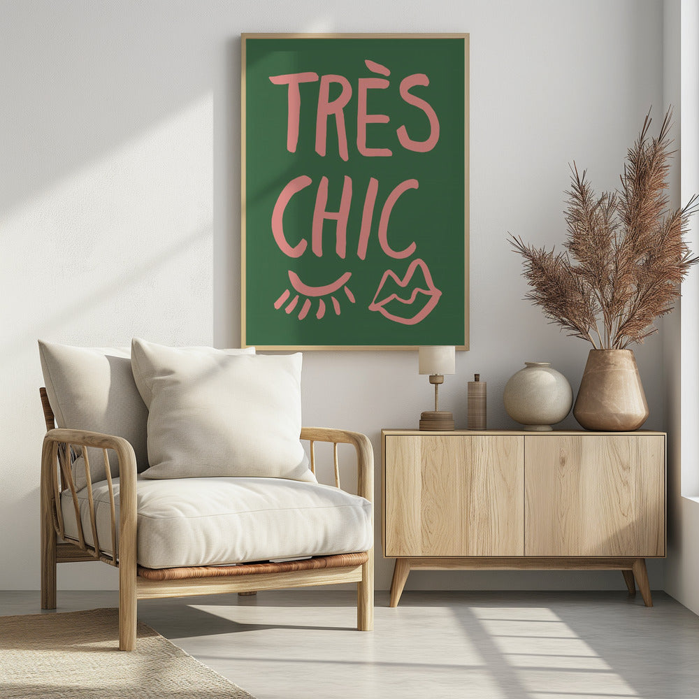 Très Chic Green Poster