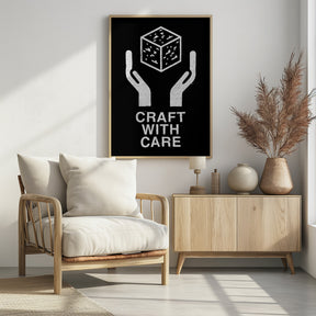 Craft With Care Nº2 Poster