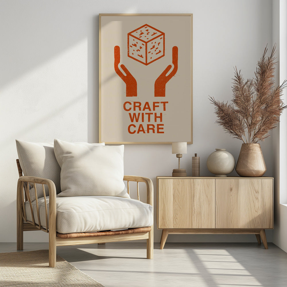 Craft With Care Nº1 Poster