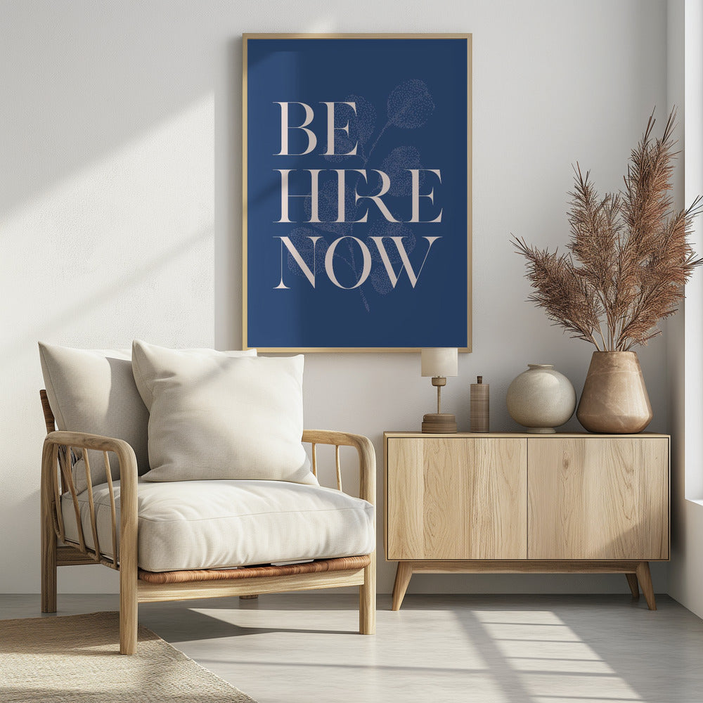 Be Here Now No2 Poster