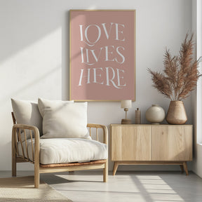 Love Lives Here Poster