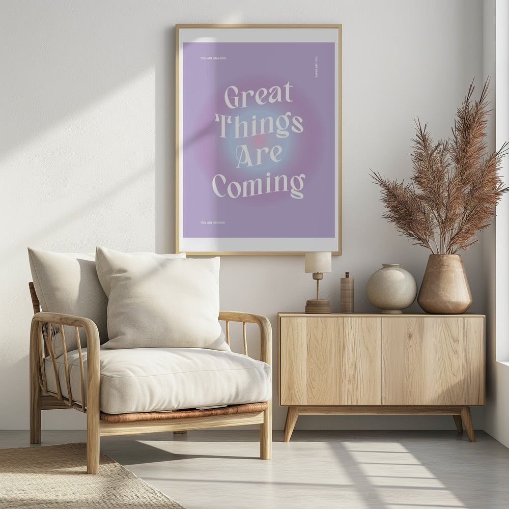 Great Things Are Coming Poster