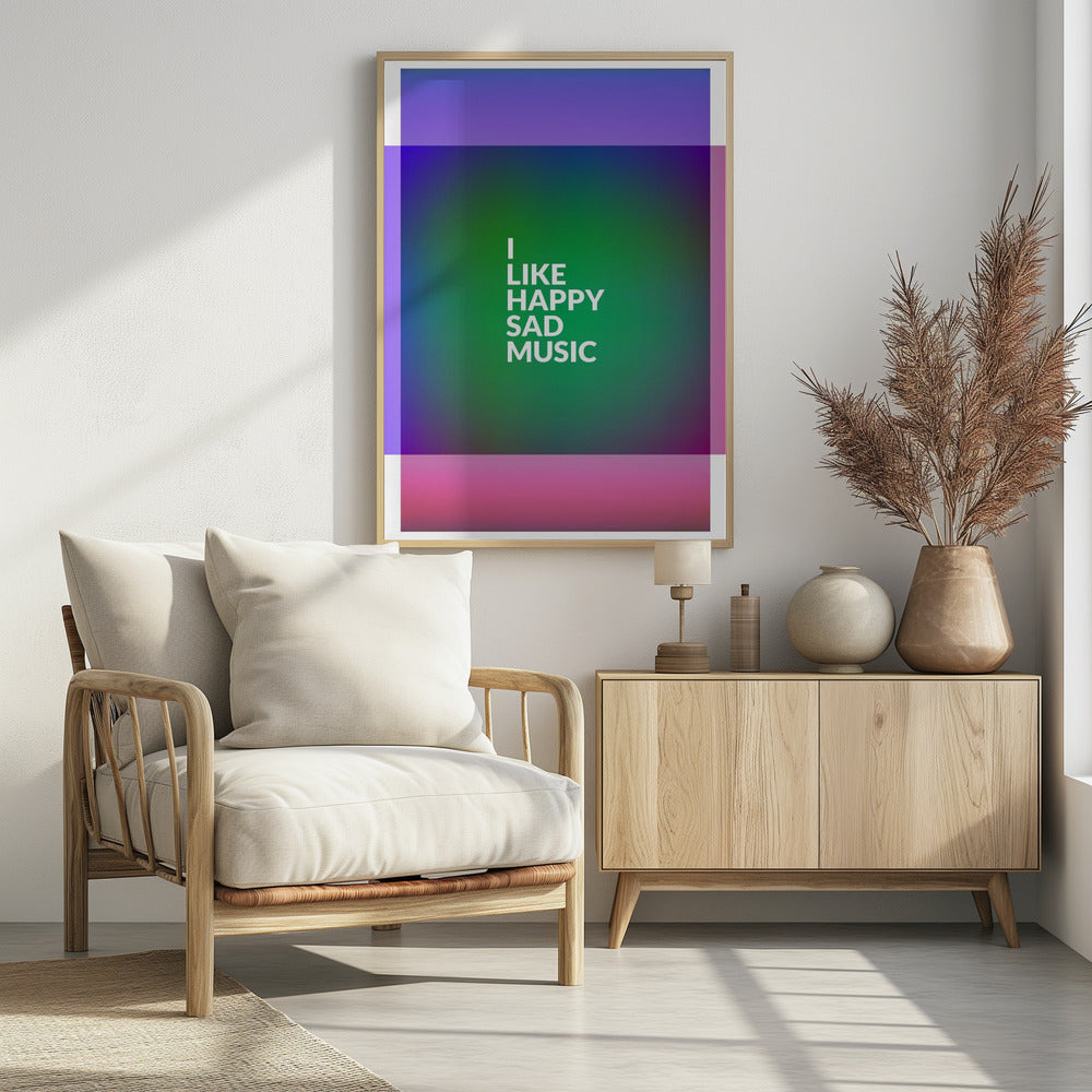 I Like Happy Sad Music Poster