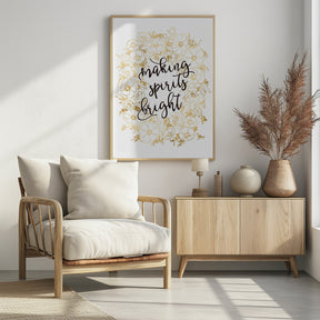 Making spirits bright with gold flowers Poster