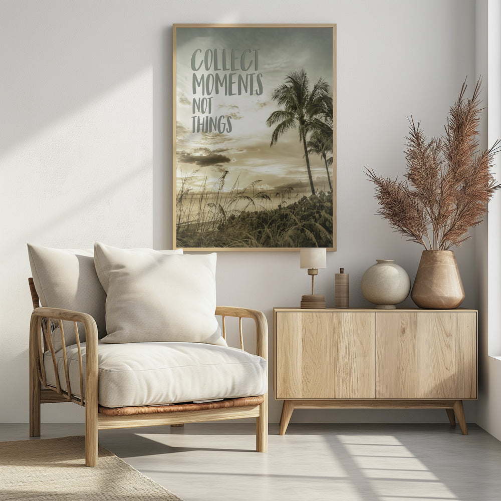 Collect moments not things | Sunset Poster