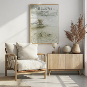 Life is a beach. Find your wave. | Beachscape Poster