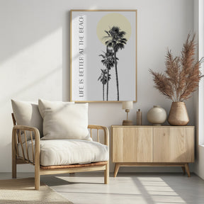 Life is better at the beach | palm trees Poster