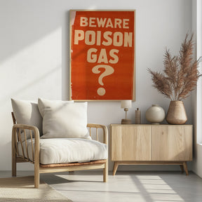 Beware Poison Gas? Poster