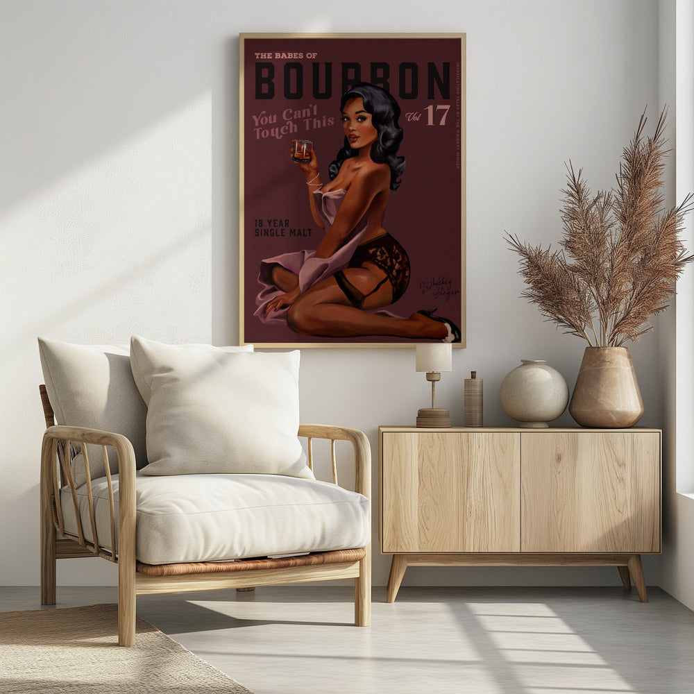 Babes of Bourbon Cant Touch This. Sexy Retro Pin Up Girl Whiskey Art Poster