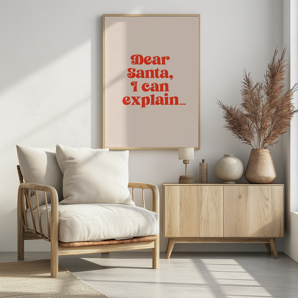 Dear Santa I can Explain Poster