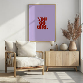 You Go Girl Poster