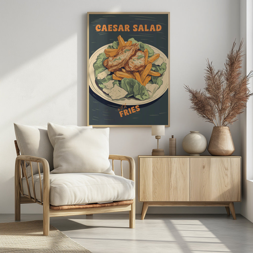 Caesar Salad With Fries Poster