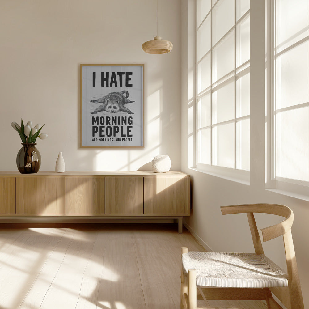 I Hate Morning People Poster