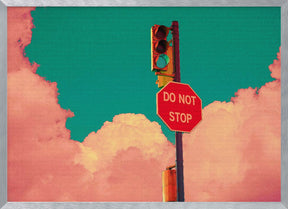 DO NOT STOP Poster