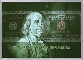 It&#039;s All About the Benjamins Poster